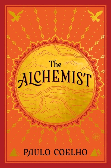 The Alchemist Deluxe Edition by Paulo Coelho, Hardcover | Indigo Chapters
