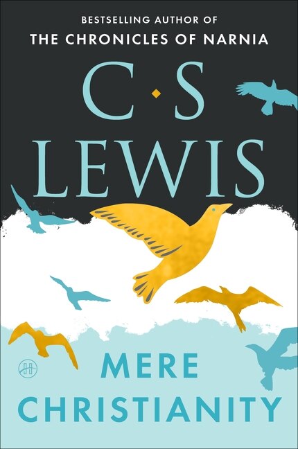 Mere Christianity (Deluxe Edition) by C. S. Lewis, Hardcover | Indigo Chapters