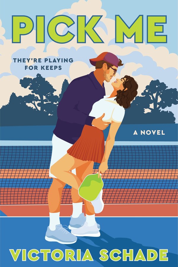 Pick Me by Victoria Schade, Paperback | Indigo Chapters