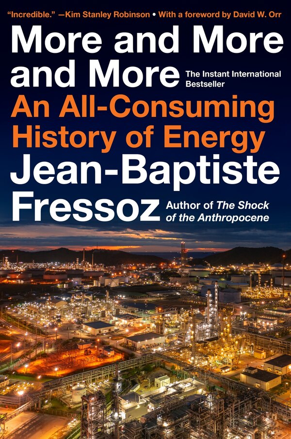 More and More and More by Jean-Baptiste Fressoz, Hardcover | Indigo Chapters