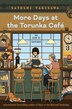 More Days at the Torunka Cafe by Satoshi Yagisawa, Paperback | Indigo Chapters
