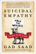 Suicidal Empathy by Gad Saad, Hardcover | Indigo Chapters