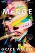 The Merge by Grace Walker, Paperback | Indigo Chapters