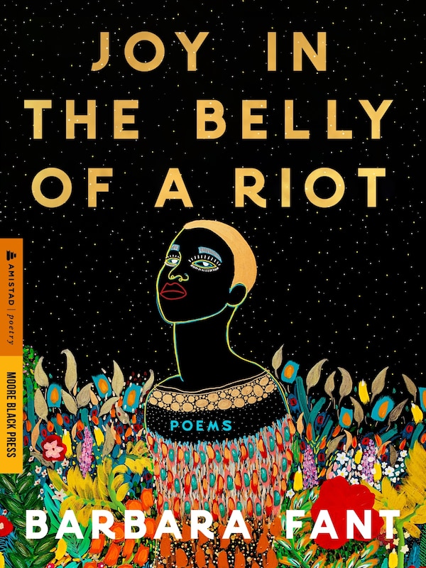 Joy in the Belly of a Riot by Barbara Fant, Paperback | Indigo Chapters