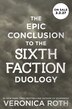 The Sixth Faction #2 by Veronica Roth, Hardcover | Indigo Chapters