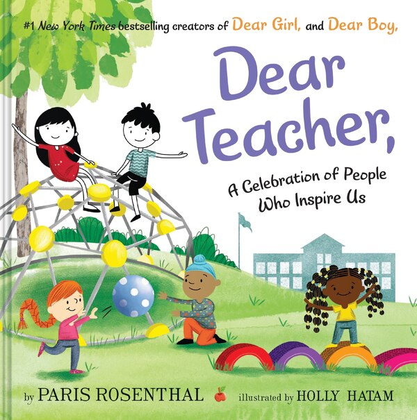Dear Teacher by Paris Rosenthal, Hardcover | Indigo Chapters