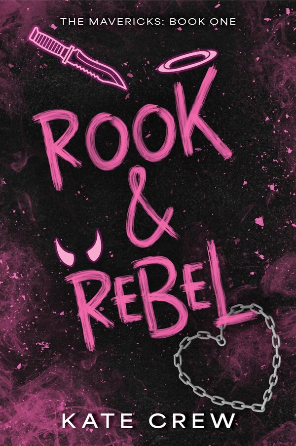 Rook & Rebel by Kate Crew, Paperback | Indigo Chapters
