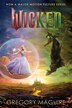 Wicked [Movie tie-in #2] by Gregory Maguire, Paperback | Indigo Chapters