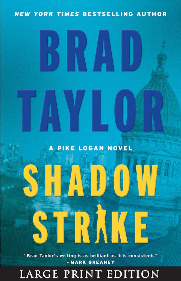 Shadow Strike by Brad Taylor, Paperback | Indigo Chapters