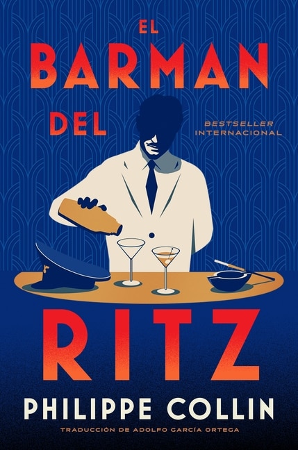 El barman del Ritz by PHILIPPE COLLIN, Paperback | Indigo Chapters