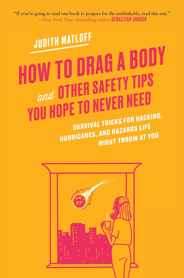 How to Drag a Body by Judith Matloff, Paperback | Indigo Chapters