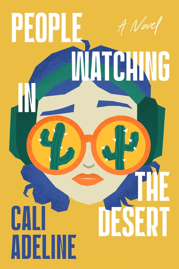 People Watching in the Desert by Cali Adeline, Hardcover | Indigo Chapters