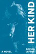 Her Kind by Sophie Lefens, Hardcover | Indigo Chapters