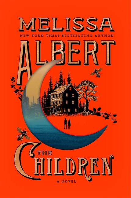 The Children by MELISSA ALBERT, Hardcover | Indigo Chapters