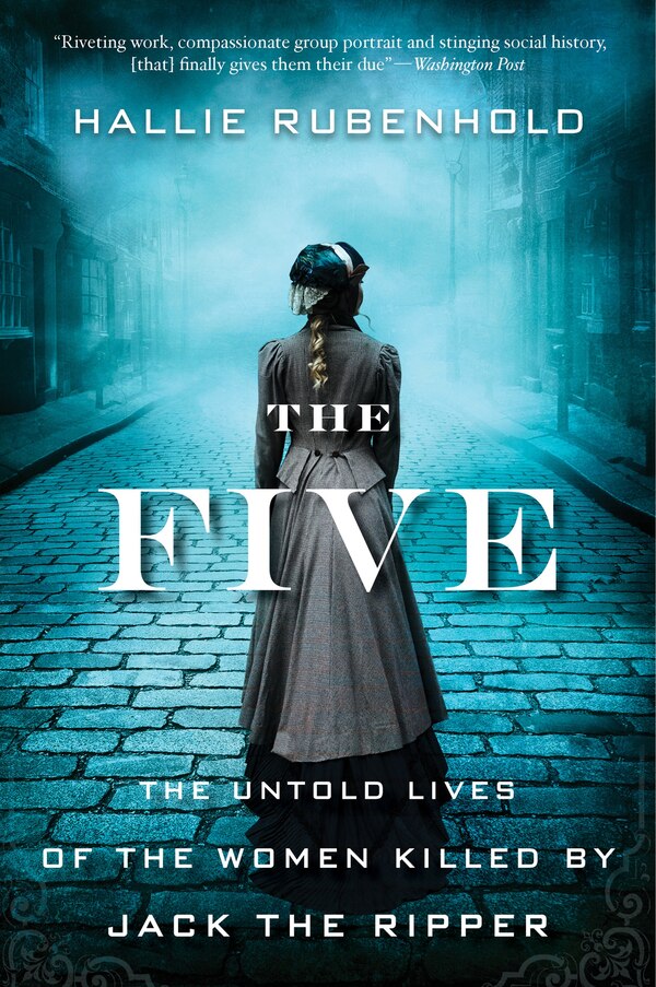 The Five by Hallie Rubenhold, Mass Market Paperback | Indigo Chapters