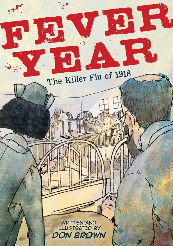 Fever Year by Don Brown, Paperback | Indigo Chapters