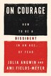 On Courage by Julia Angwin, Hardcover | Indigo Chapters