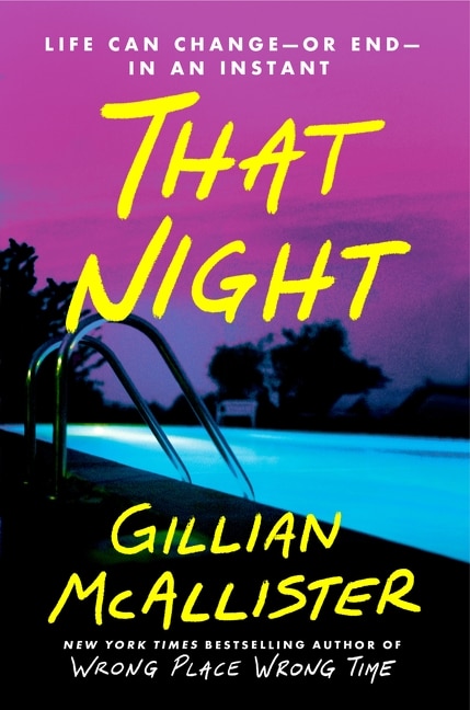 That Night by Gillian Mcallister, Hardcover | Indigo Chapters