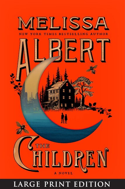 The Children by MELISSA ALBERT, Paperback | Indigo Chapters