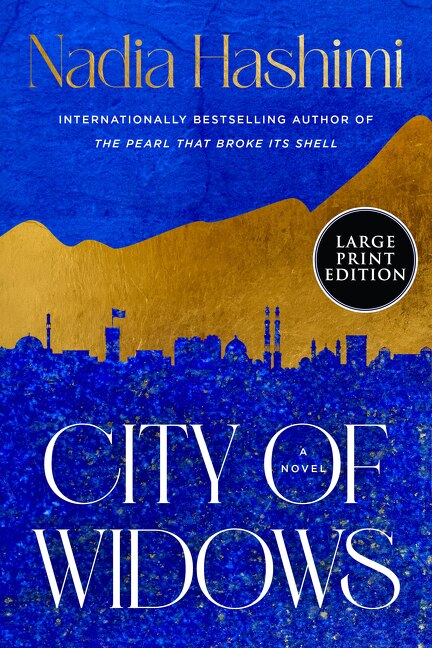City of Widows by Nadia Hashimi, Paperback | Indigo Chapters