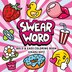 Swear Word: Bold and Easy Coloring Book by Hikaru Kotz, Paperback | Indigo Chapters