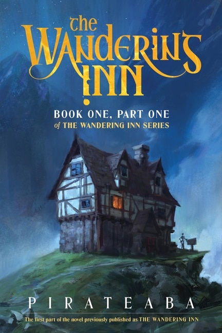 The Wandering Inn by pirateaba pirateaba, Paperback | Indigo Chapters