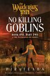 No Killing Goblins by pirateaba pirateaba, Paperback | Indigo Chapters