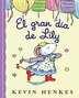 El gran día de Lily by Kevin Henkes, Paperback | Indigo Chapters