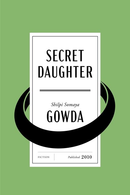 Secret Daughter by Shilpi Somaya Gowda, Paperback | Indigo Chapters