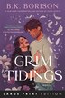 Grim Tidings by B.K. Borison, Hardcover | Indigo Chapters