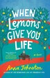 When Lemons Give You Life by Anna Johnston, Paperback | Indigo Chapters