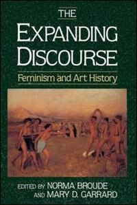The Expanding Discourse by Norma Broude, Paperback | Indigo Chapters