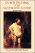 Dutch Painting In The Seventeenth Century by Madlyn Millner Kahr, Paperback | Indigo Chapters
