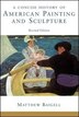 A Concise History Of American Painting And Sculpture by Matthew Baigell, Paperback | Indigo Chapters