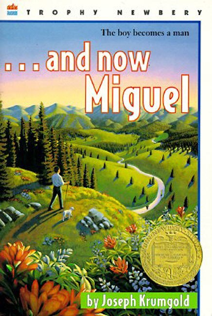 And Now Miguel by Joseph Krumgold, Paperback | Indigo Chapters
