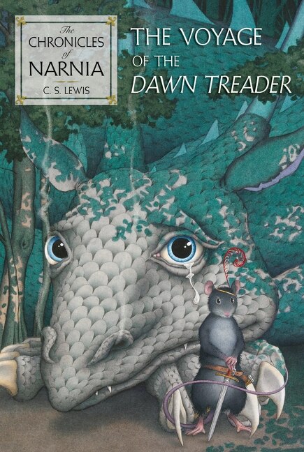 The Voyage of the Dawn Treader by C. S. Lewis, Paperback | Indigo Chapters