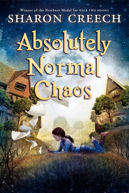 Absolutely Normal Chaos by Sharon Creech, Paperback | Indigo Chapters