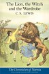The Lion the Witch and the Wardrobe: Full-Color Collector’s Edition by C. S. Lewis, Paperback | Indigo Chapters