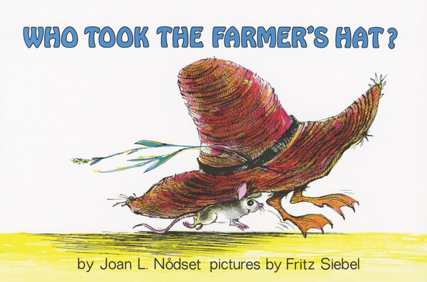 Who Took The Farmer's Hat? by Joan L Nodset, Paperback | Indigo Chapters