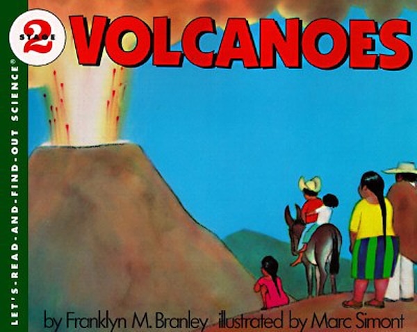 Volcanoes by Franklyn M. Branley, Paperback | Indigo Chapters