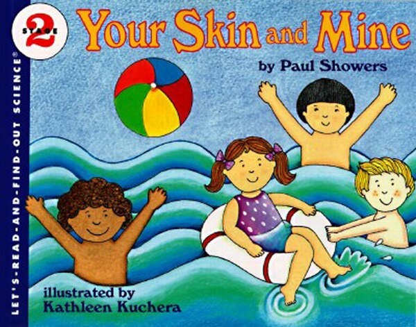 Your Skin and Mine by Paul Showers, Paperback | Indigo Chapters