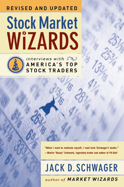 Stock Market Wizards by Jack D. Schwager, Paperback | Indigo Chapters