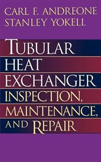 Tubular Heat Exchanger by Carl F Andreone, Hardcover | Indigo Chapters