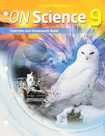 ON Science 9 by Anjuli Ahooja, Hardcover | Indigo Chapters