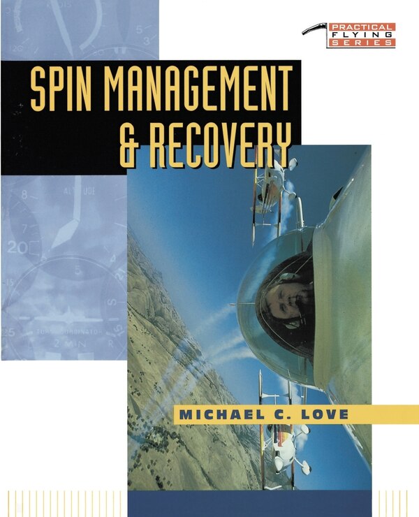 Spin Management and Recovery by Michael C. Love, Paperback | Indigo Chapters