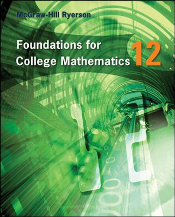 Foundations for College Mathematics 12 Student Book by Wayne Erdman, Hardcover | Indigo Chapters