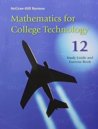 Mathematics for College Technology 12 Study Guide and Exercise Book by Mary Card, Hardcover | Indigo Chapters