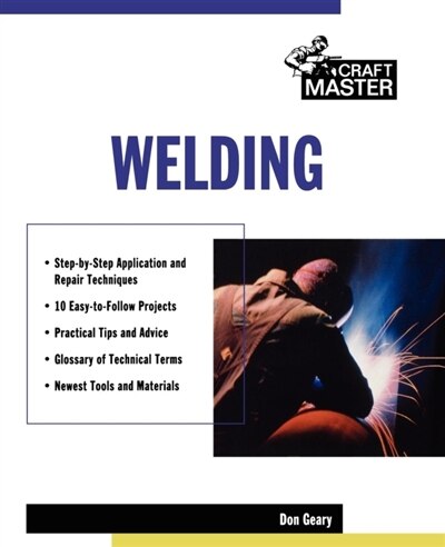 Welding by Don Geary, Paperback | Indigo Chapters