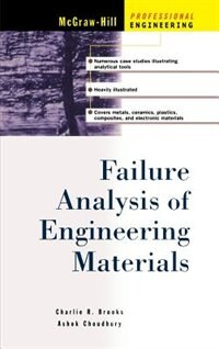 Failure Analysis of Engineering Materials by Charles Brooks, Hardcover | Indigo Chapters