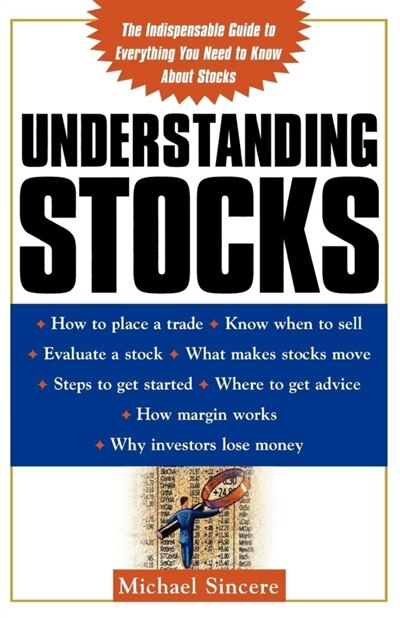 Understanding Stocks by Michael Sincere, Paperback | Indigo Chapters